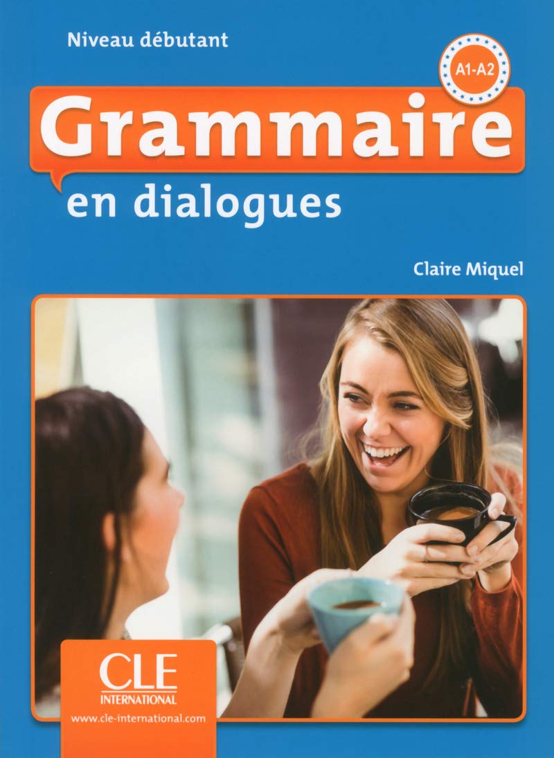 (grammaire en dialogue(niveau  debutant